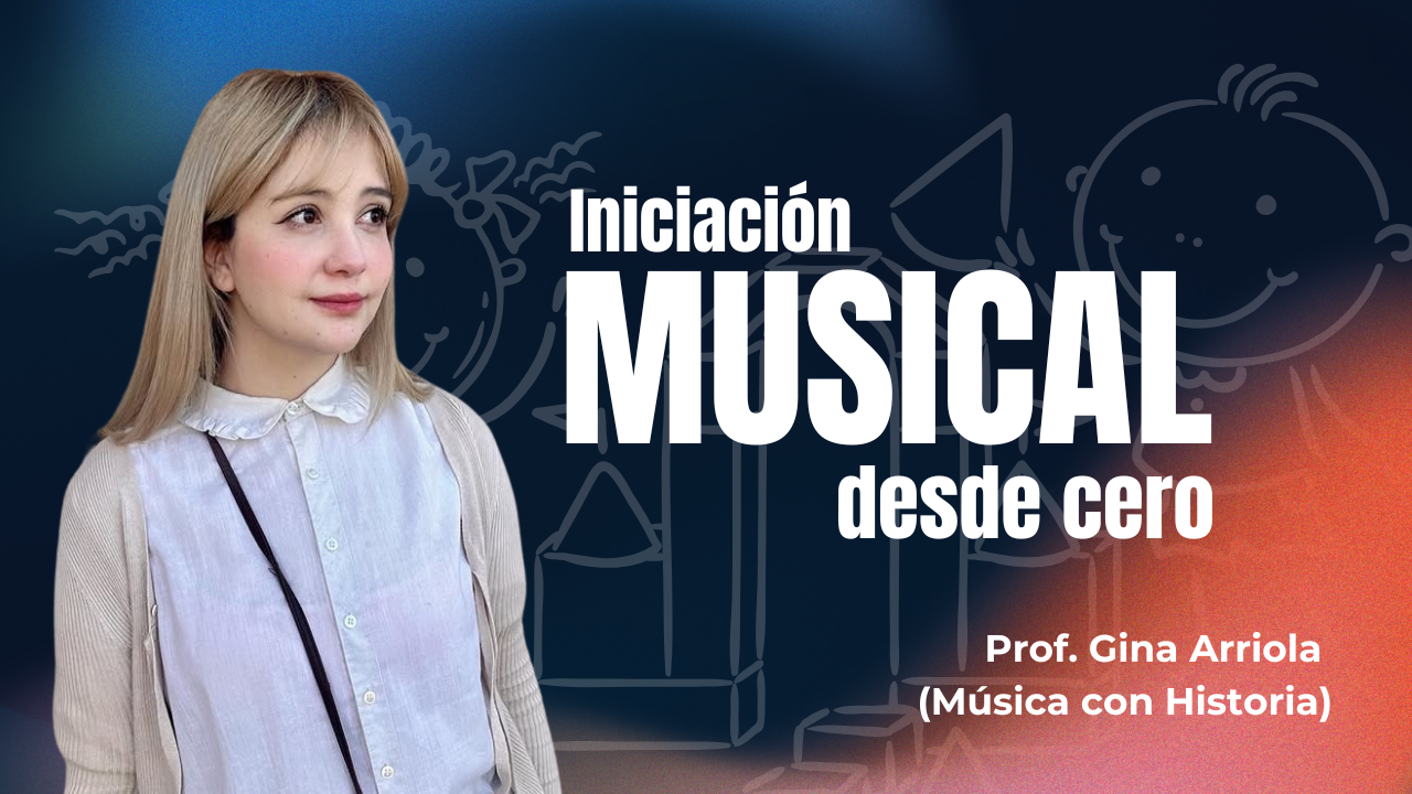 Iniciación musical en casa desde cero con Gina Arriola